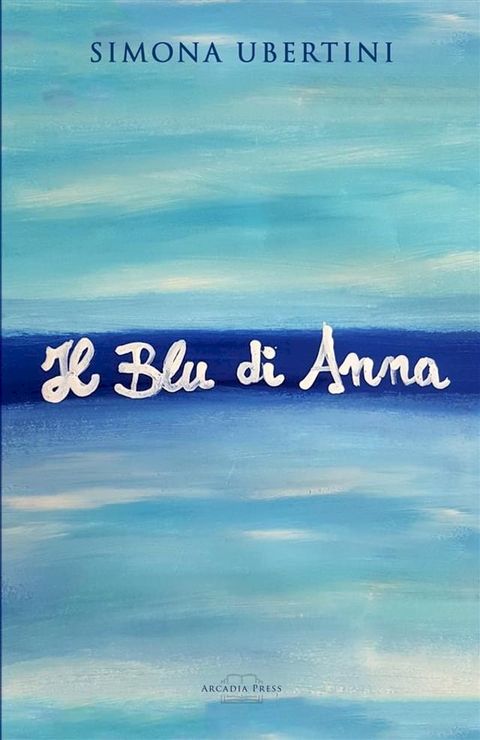 Il Blu di Anna(Kobo/電子書)