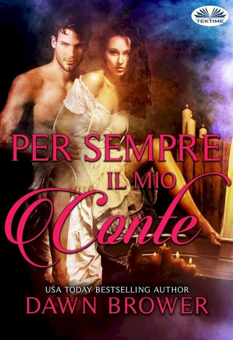 Per Sempre Il Mio Conte(Kobo/電子書)