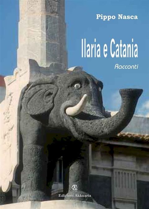 Ilaria e Catania(Kobo/電子書)