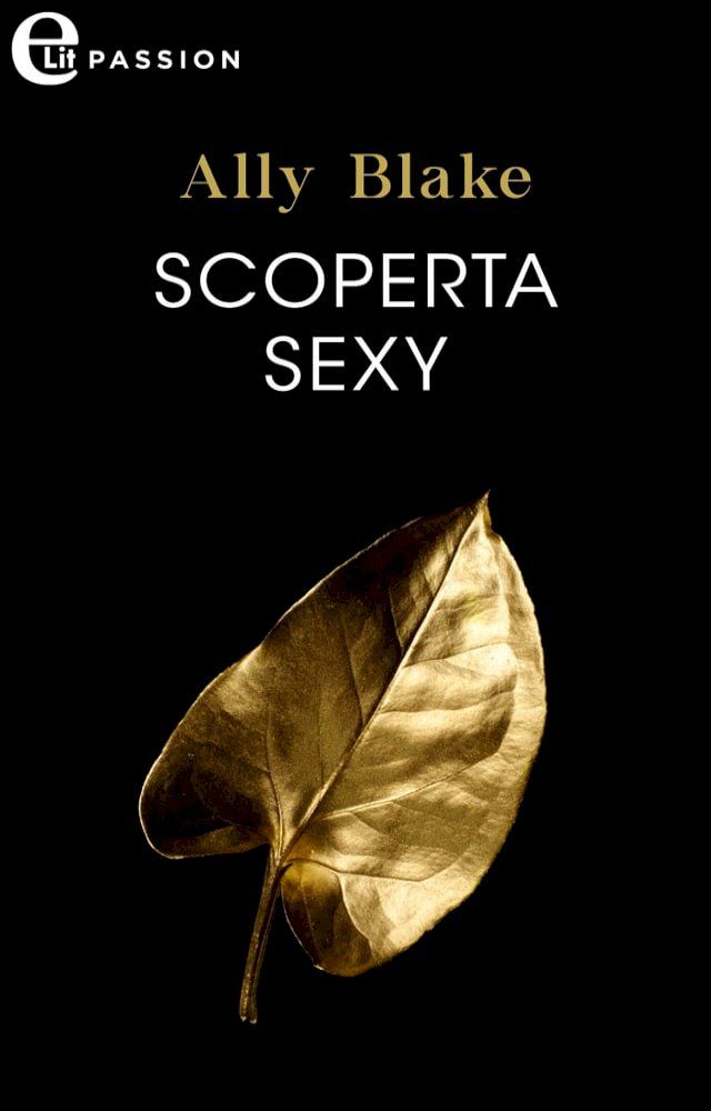  Scoperta sexy (eLit)(Kobo/電子書)