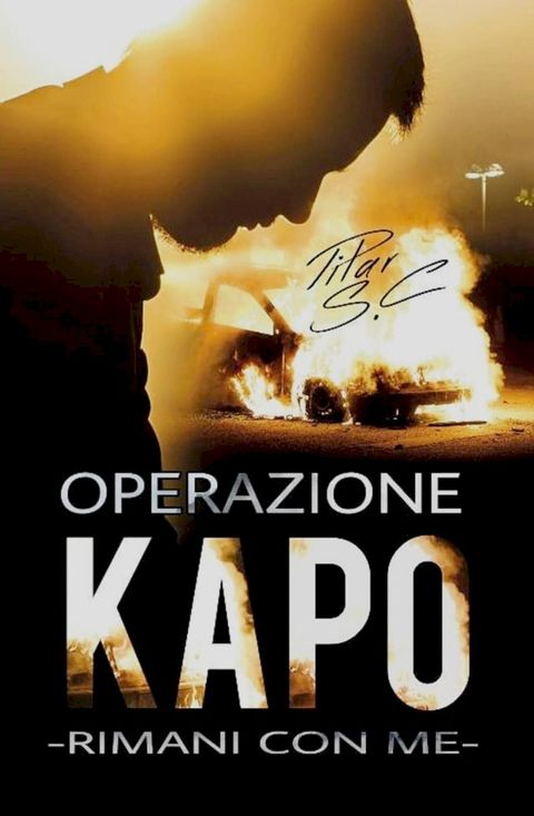 Rimani con me. Operazione Kapo.(Kobo/電子書)