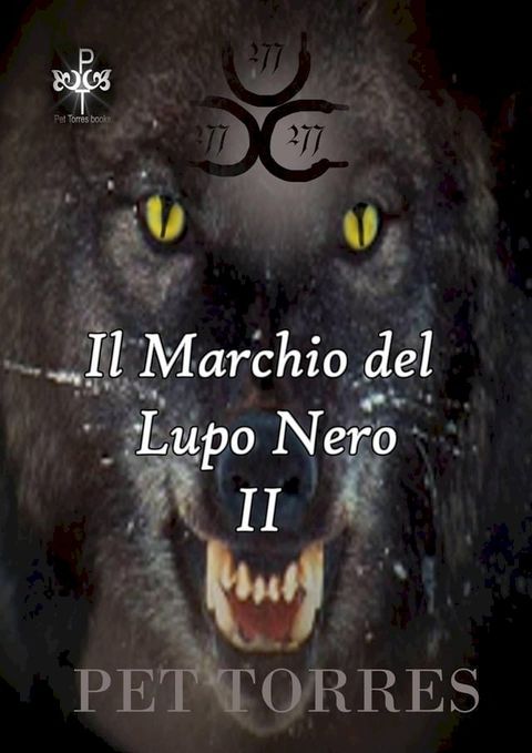 Il Marchio del Lupo Nero II(Kobo/電子書)