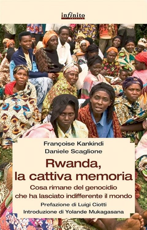 Rwanda, la cattiva memoria(Kobo/電子書)