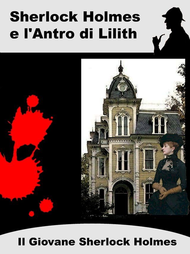  Sherlock Holmes e L’Antro di Lilith(Kobo/電子書)