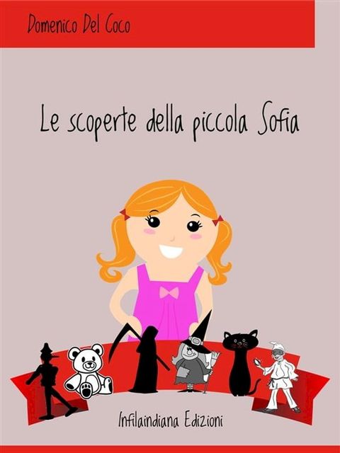 Le scoperte della piccola Sofia(Kobo/電子書)