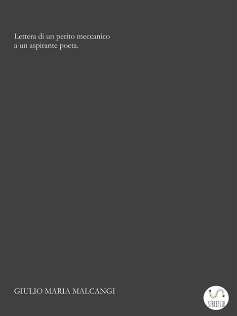 Lettera di un perito meccanico a un aspirante poeta(Kobo/電子書)