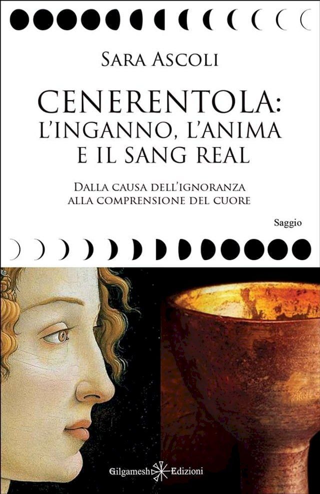  Cenerentola, l’inganno, l’anima e il Sang Real(Kobo/電子書)