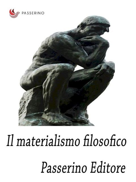 Il materialismo filosofico(Kobo/電子書)