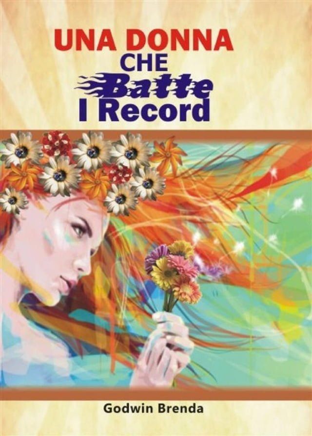  Una donna che batte i record(Kobo/電子書)