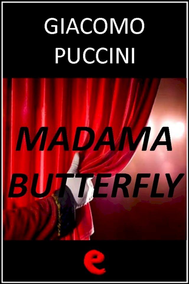  Madama Butterfly(Kobo/電子書)