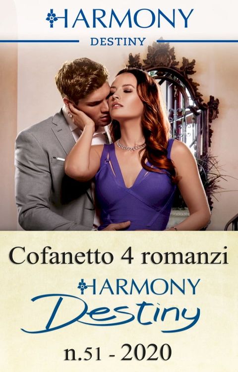 Cofanetto 4 Harmony Destiny n.51/2020(Kobo/電子書)