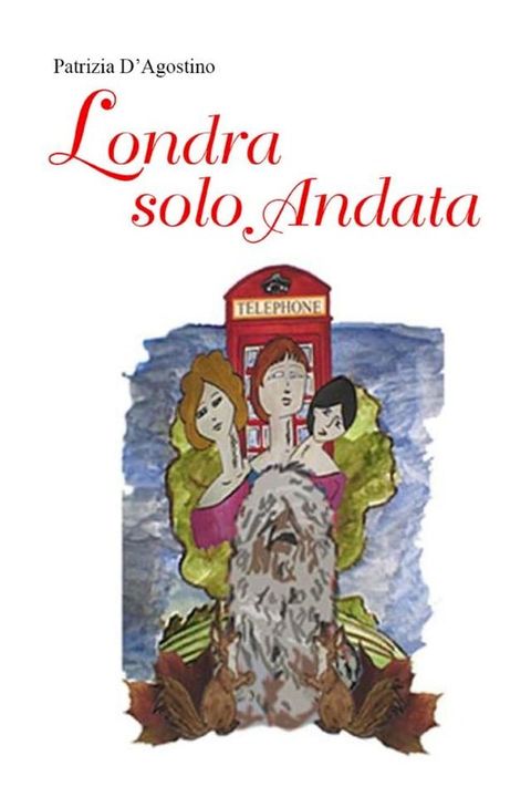 Londra solo andata(Kobo/電子書)