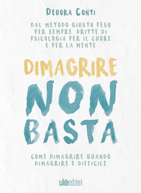 Dimagrire non basta(Kobo/電子書)