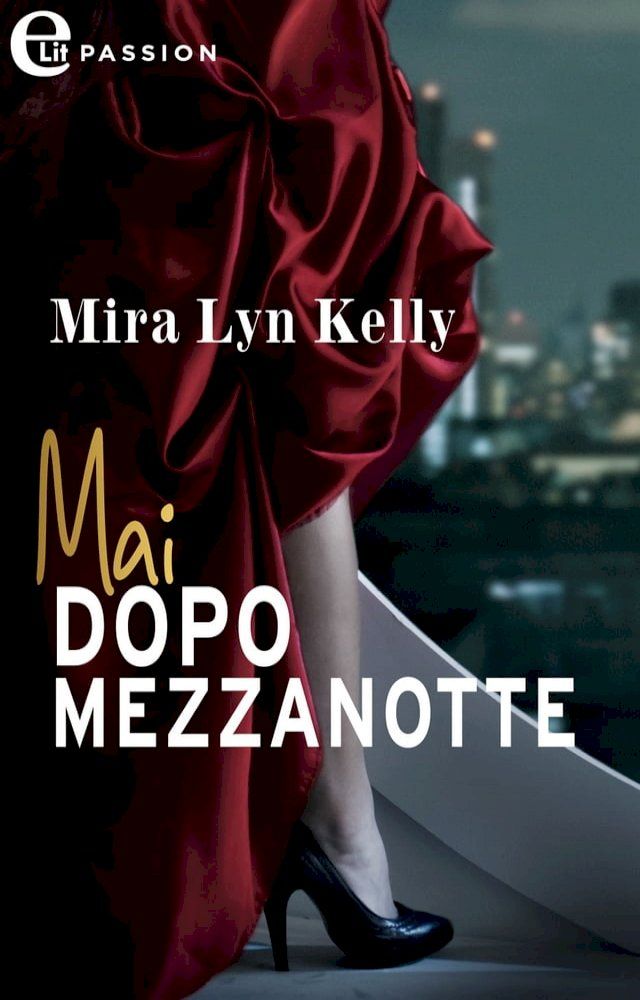  Mai dopo mezzanotte (eLit)(Kobo/電子書)