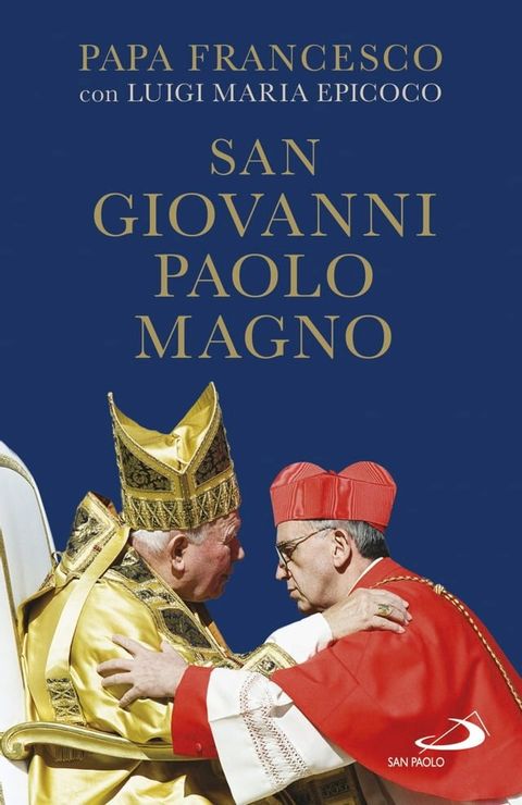 San Giovanni Paolo Magno(Kobo/電子書)