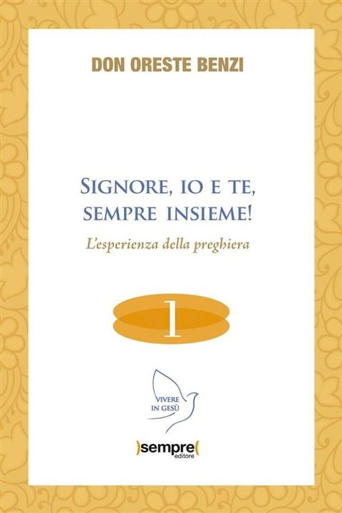 Signore, io e te, sempre insieme(Kobo/電子書)