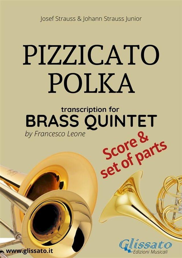  Pizzicato Polka - Brass Quintet score & parts(Kobo/電子書)