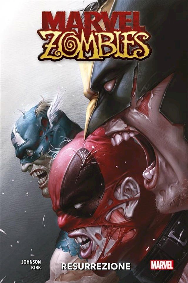  Marvel Zombies - Resurrezione(Kobo/電子書)