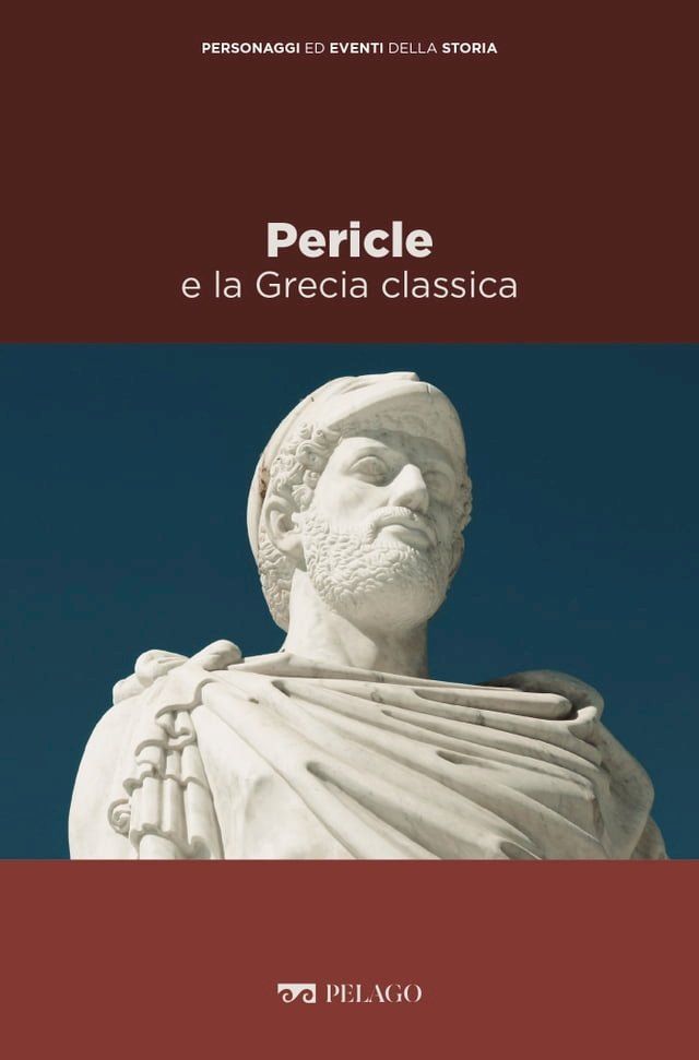  Pericle e la Grecia classica(Kobo/電子書)