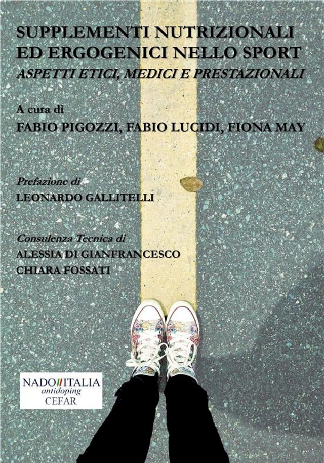  Supplementi nutrizionali ed ergogenici nello sport(Kobo/電子書)