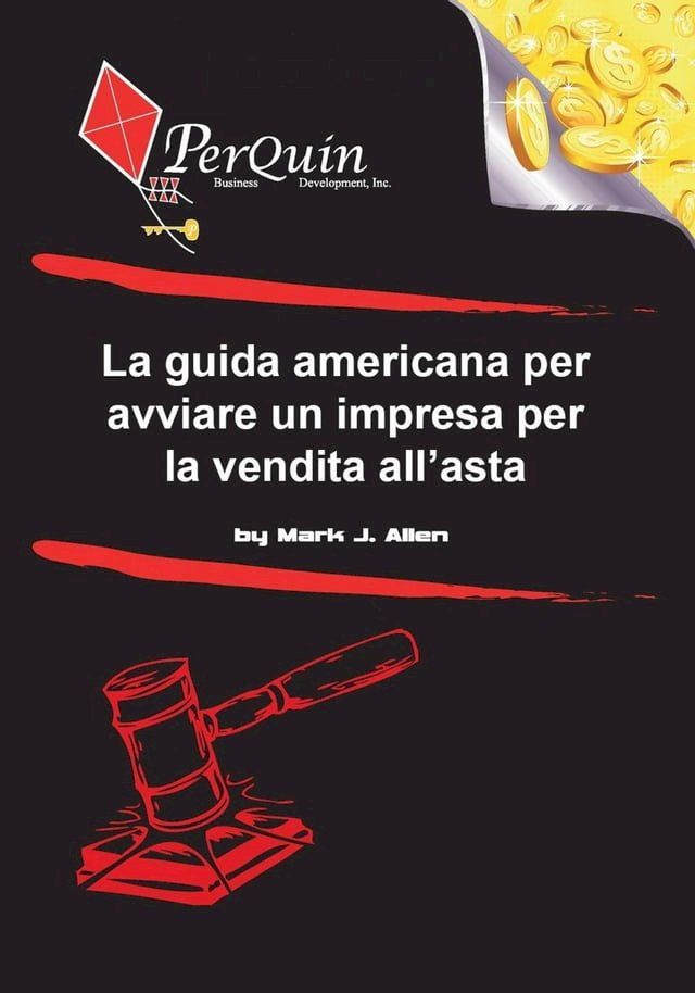  La guida americana per avviare un impresa per la vendita all’asta(Kobo/電子書)