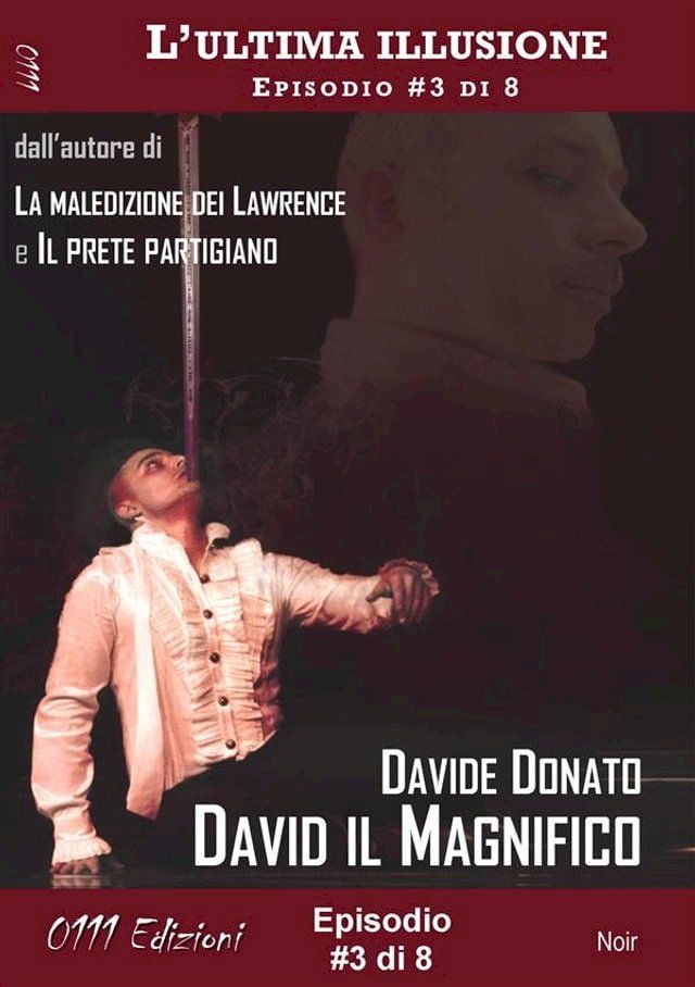  David il Magnifico - L'ultima illusione ep. #3 di 8(Kobo/電子書)