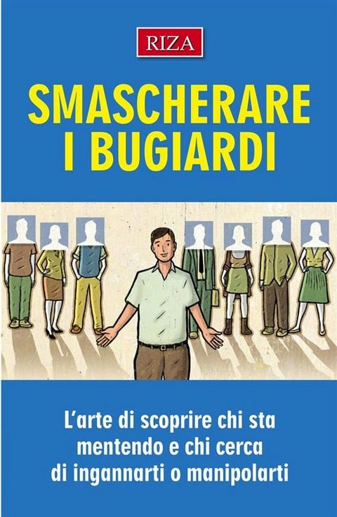 Smascherare i bugiardi(Kobo/電子書)