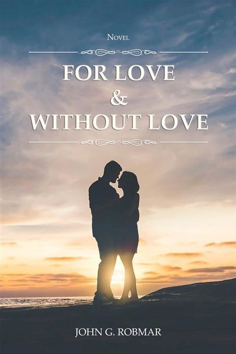 For Love & Without Love(Kobo/電子書)