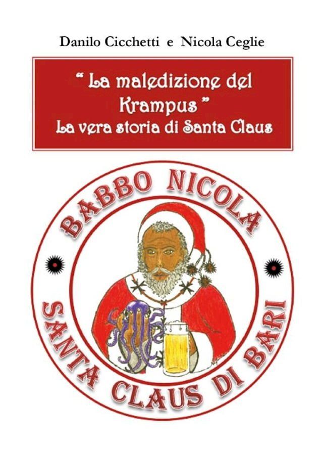  La maledizione del Krampus. La vera storia di Santa Claus(Kobo/電子書)