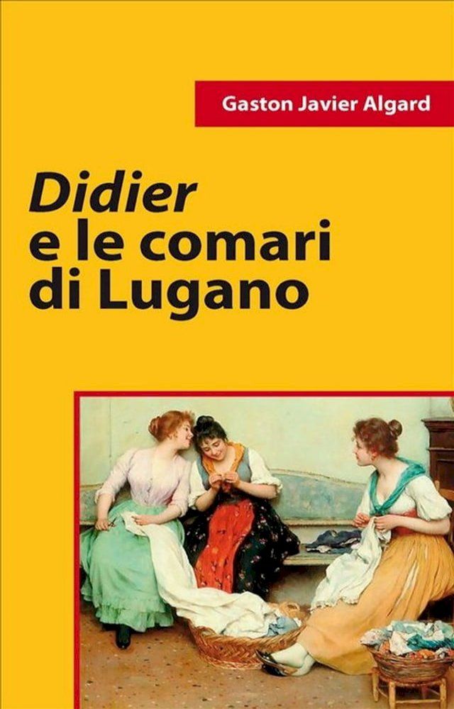  Didier e le comari di Lugano(Kobo/電子書)