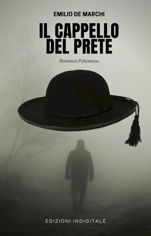 Il cappello del prete(Kobo/電子書)