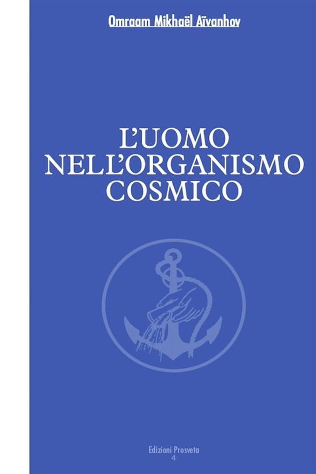  L'uomo nell'organismo cosmico(Kobo/電子書)