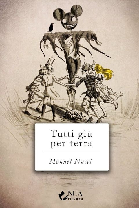 Tutti gi&ugrave; per terra(Kobo/電子書)