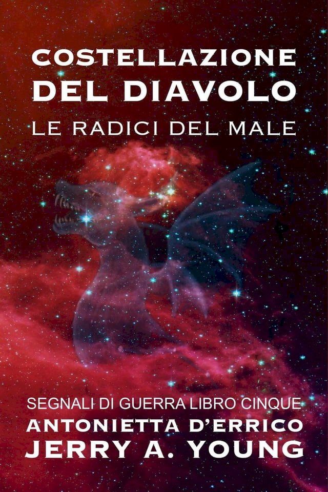  Costellazione del Diavolo: Le radici del male(Kobo/電子書)