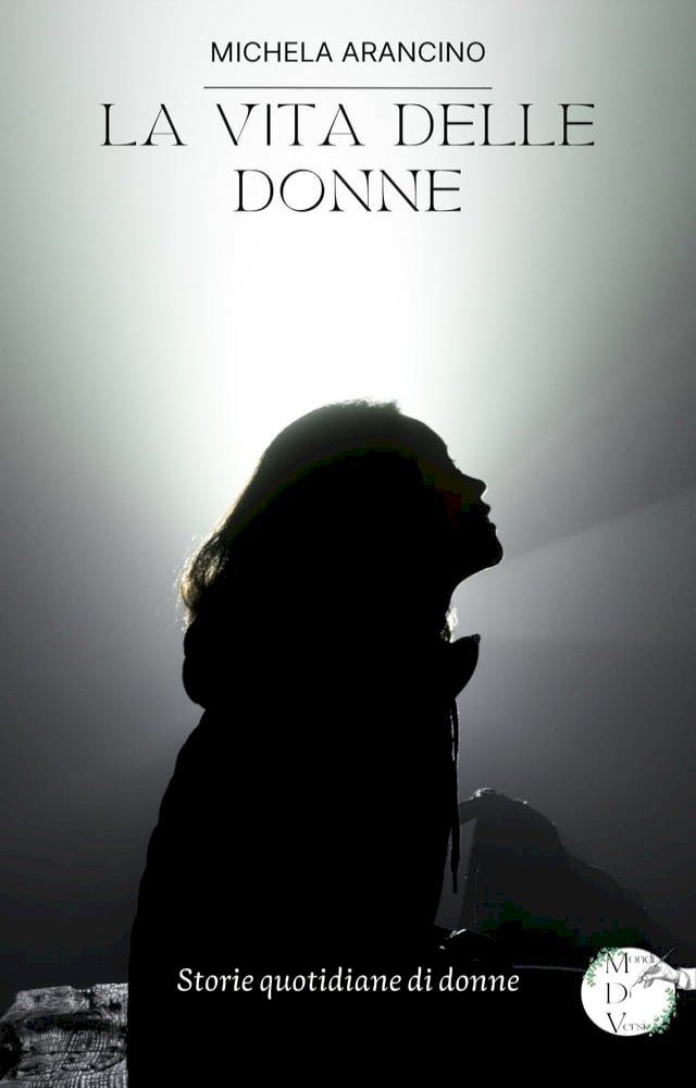  La vita delle donne(Kobo/電子書)