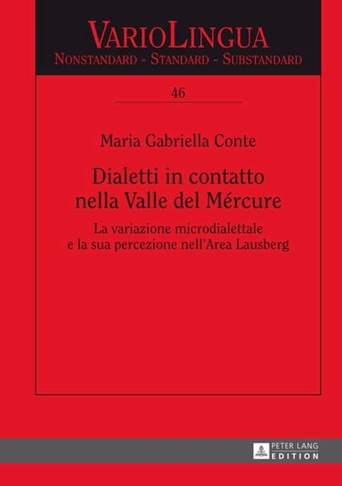 Dialetti in contatto nella Valle del M&eacute;rcure(Kobo/電子書)