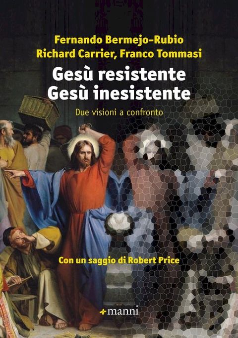 Ges&ugrave; resistente Ges&ugrave; inesistente(Kobo/電子書)