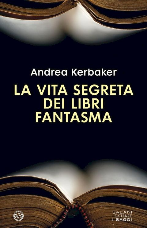 La vita segreta dei libri fantasma(Kobo/電子書)