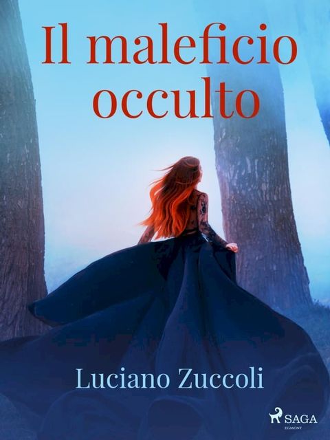 Il maleficio occulto(Kobo/電子書)