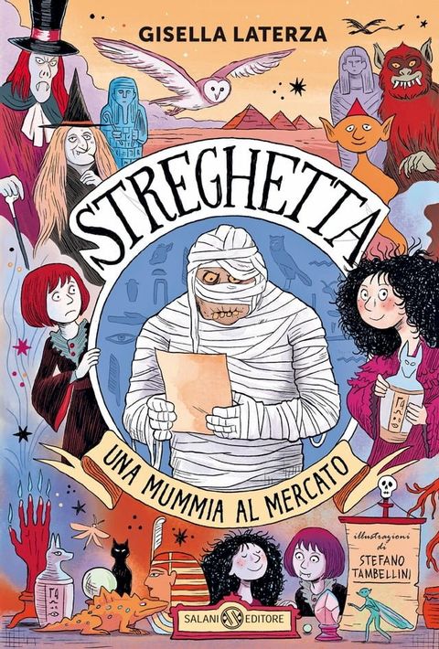 Streghetta. Una mummia al mercato(Kobo/電子書)