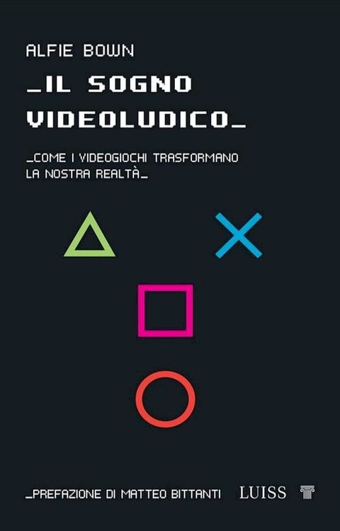 Il sogno videoludico(Kobo/電子書)