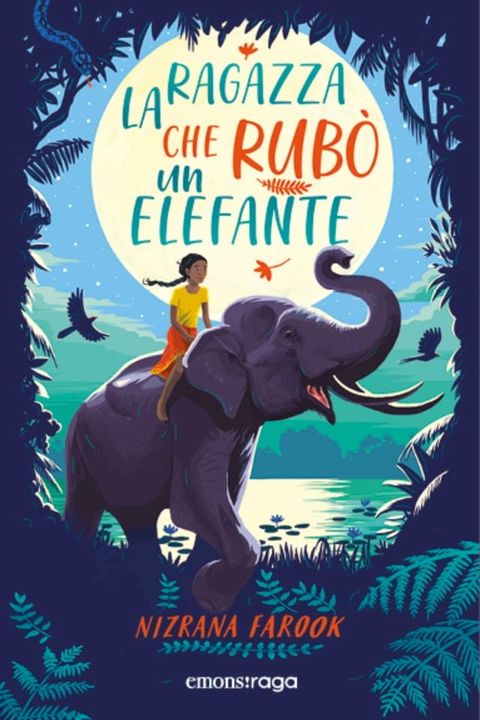 La ragazza che rub&ograve; un elefante(Kobo/電子書)