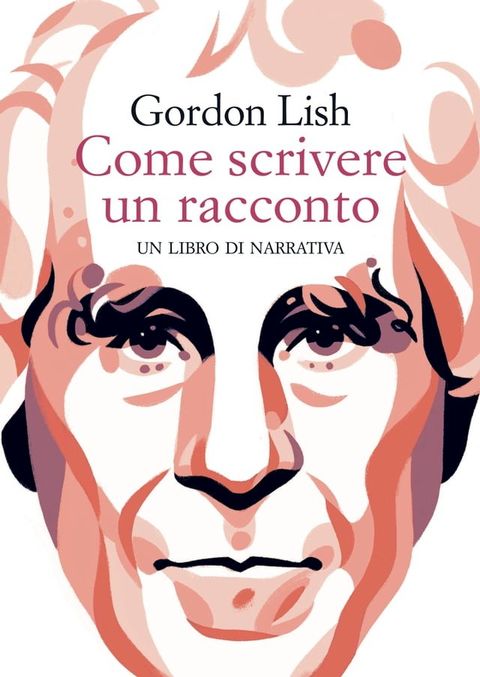 Come scrivere un racconto(Kobo/電子書)