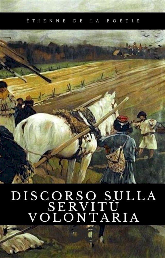  Discorso sulla servitù volontaria(Kobo/電子書)