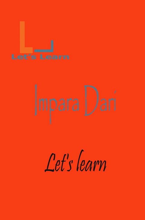 Let's Learn - Impara Dari(Kobo/電子書)