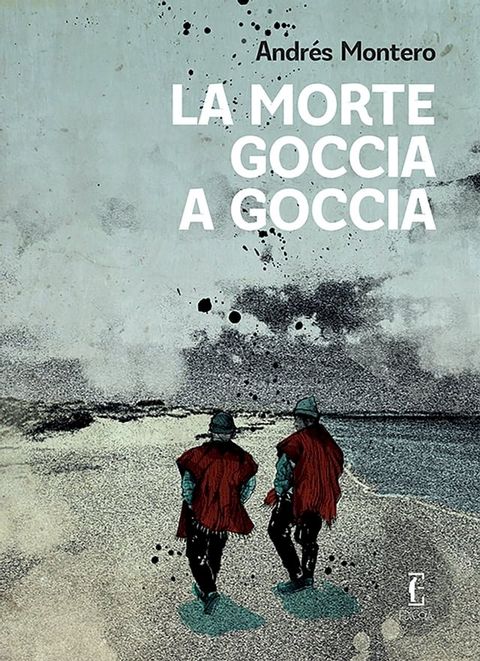 La morte goccia a goccia(Kobo/電子書)