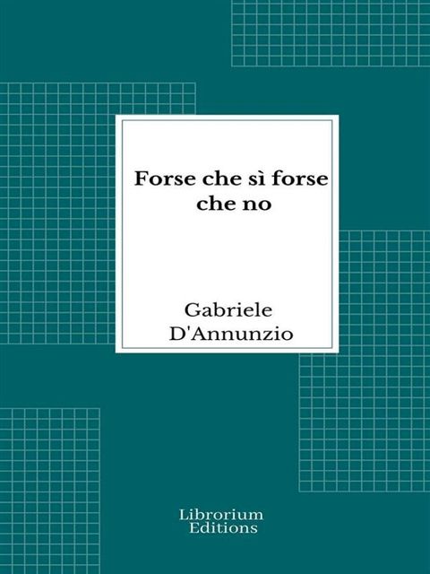 Forse che s&igrave; forse che no(Kobo/電子書)