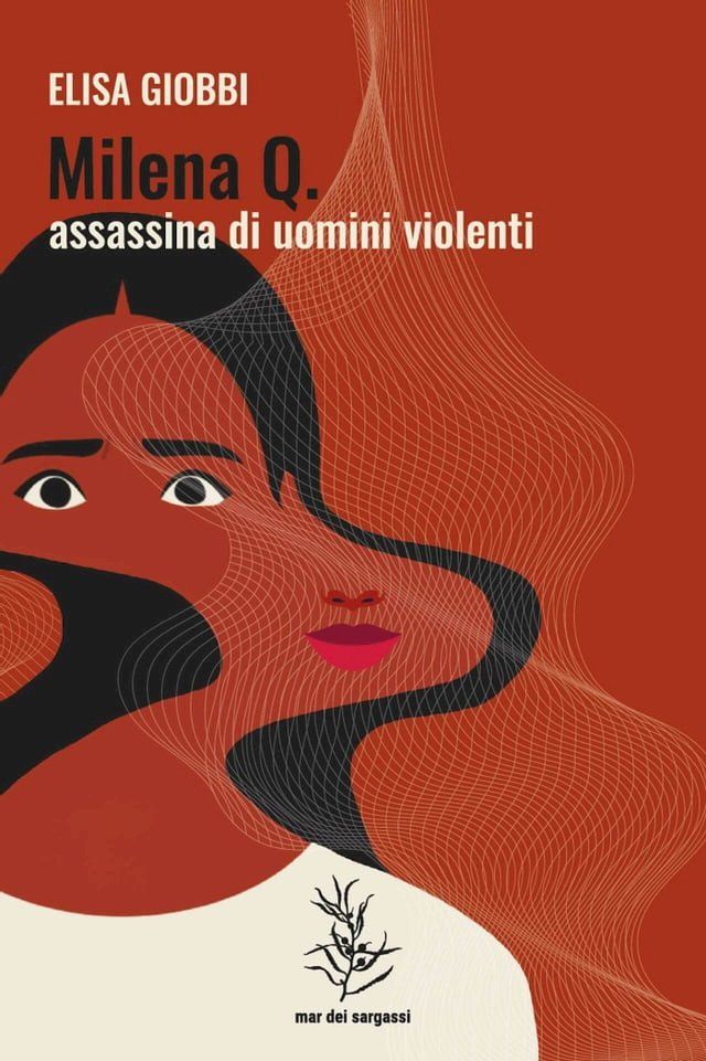  Milena Q. - Assassina di uomini violenti(Kobo/電子書)