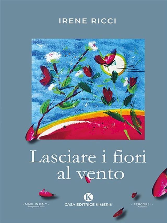  Lasciare i fiori al vento(Kobo/電子書)