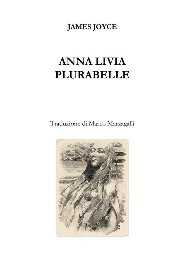  Anna Livia Plurabelle (trad. Marzagalli)(Kobo/電子書)